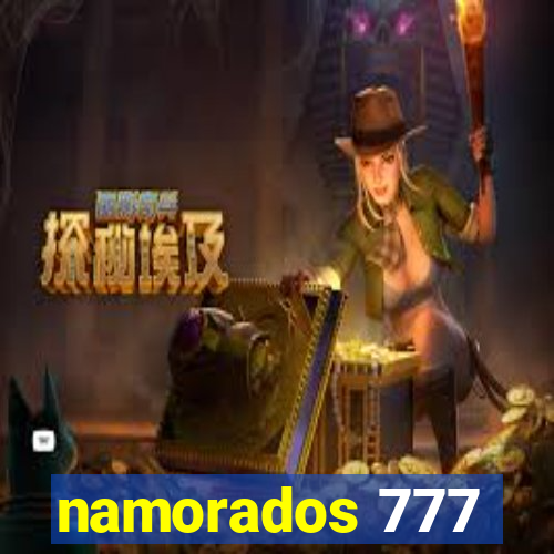 namorados 777